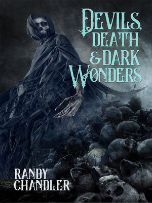 cover image of Devils, Death & Dark Wonders